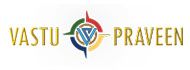 Vastu Praveen: Transforming Lives with Expert Result- Oriented Vastu Solutions
