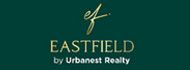 Eastfield by Urbanest Realty: Pioneers In The Creation Of #Hosa Bengaluru