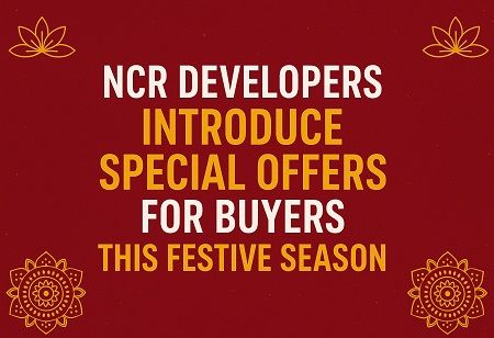 NCR Developers Unveils Special Offers for this Festive Season