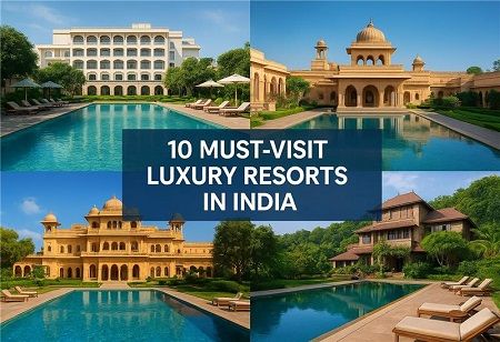 Luxury resorts in India